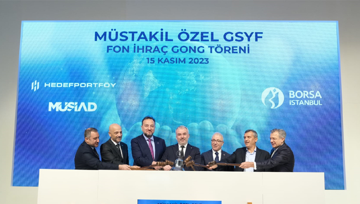 MÜSİAD üyelerine özel yatırım fonu, Borsa İstanbul’da