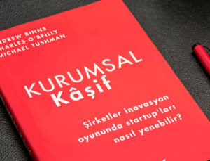 Akbank’tan İş Dünyası İçin Bir Başucu Kitabı: Kurumsal Kâşif