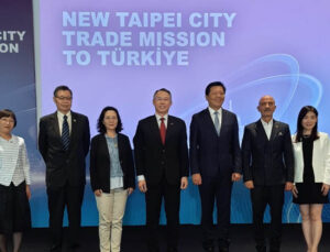 Yeni Taipei İhracat Geliştirme Heyeti Türkiye’de