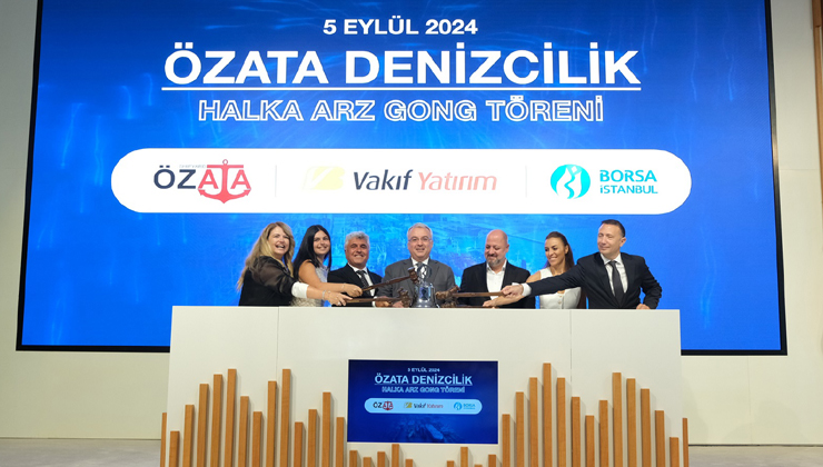 Borsa İstanbul’da gong Özata Denizcilik için çaldı