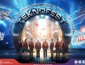 TeknoFest Adana için geri sayım başladı!